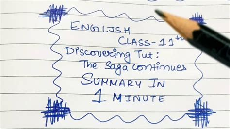 discovering tut  saga continues summary   minute  english