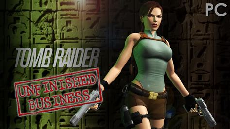 Tomb Raider Unfinished Business Walkthrough Part 1 Lectsyndme