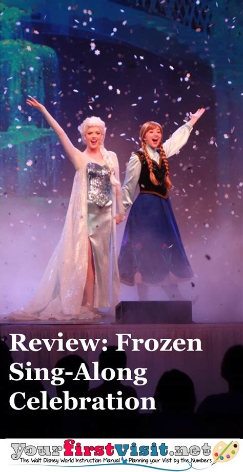review  frozen sing  celebration  disneys hollywood studios yourfirstvisitnet