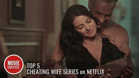 download top 5 best cheating wife series on netflix