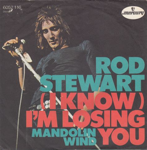 Certain Songs 2003 Rod Stewart I Know Im Losing You