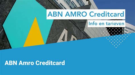 abn amro creditcard info tarieven  financercom