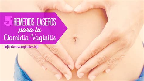 5 Remedios Caseros Para La Clamidia Vaginitis Youtube