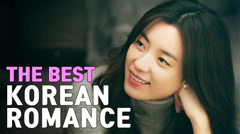 Best Korean Romance Movies Melodramas Eontalk Youtube