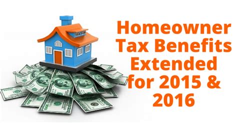 homeowner tax benefits extended    home loans top