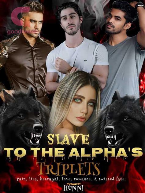 Slave To The Alphas Triplets Pdf And Novel Online By Hunni To Read For