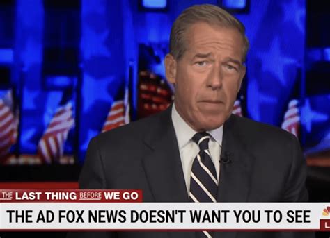 brian williams airs the political ad fox news would not