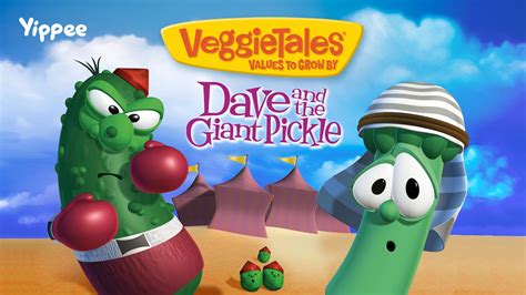 dave   giant pickle season  yippee faith filled shows  veggietales