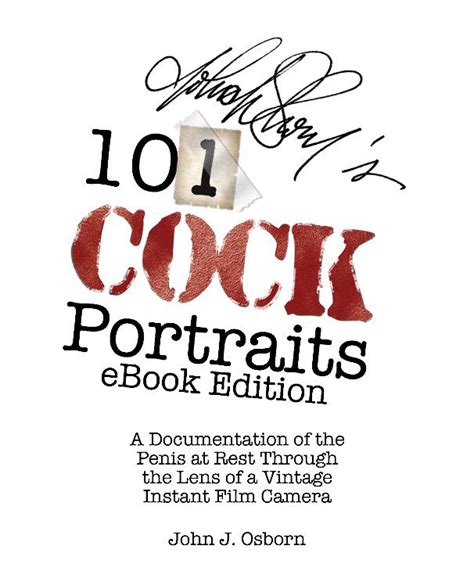 101 Cock Portraits 3 99 Ebook Edition By John J Osborn Blurb Books