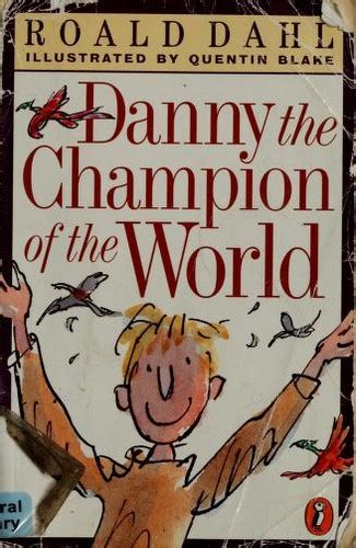 danny  champion   world  roald dahl open library