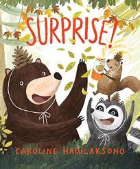 childrens book review surprise  caroline hadilaksono scholastic