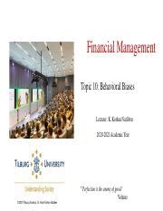 post lecture notes topic  behavioral biases   financial management topic  behavioral