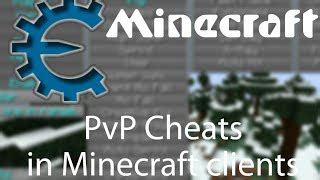 pvp cheats methods  minecraft clients  cheat engine doovi