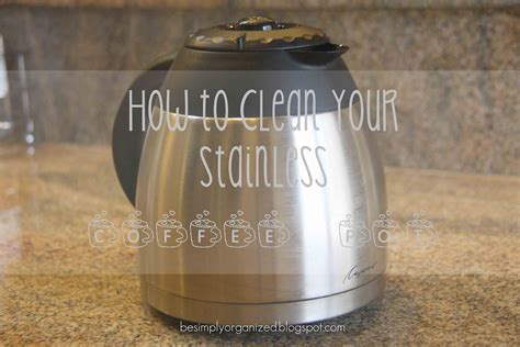 simply organized dishwasher pods coffee pot cleaning cleaning hacks