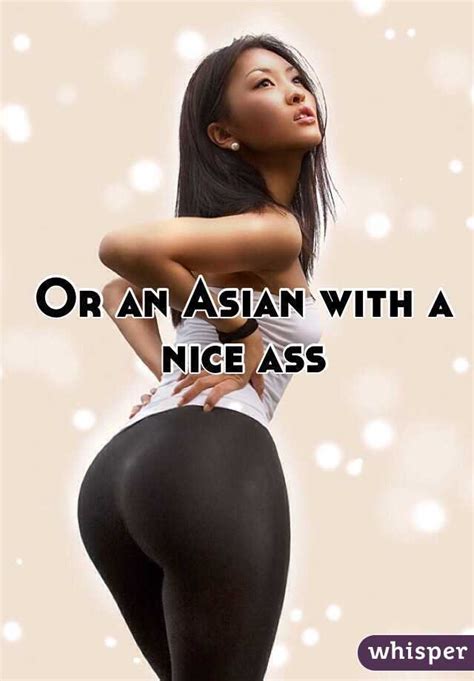 Asian Girl With A Nice Ass