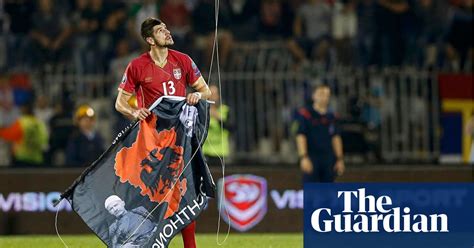 albania awarded   win  serbia match abandoned  drone stunt football  guardian
