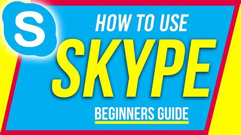 how to use skype beginner s guide youtube