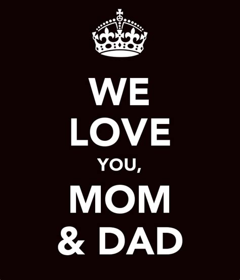 we love you mom and dad poster aria keep calm o matic