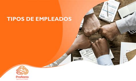 tipos de empleados profesto app control horario