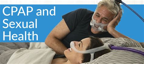 cpap and your sexual health easy breathe