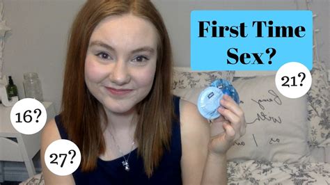 When Should You Have Sex For The First Time What S My