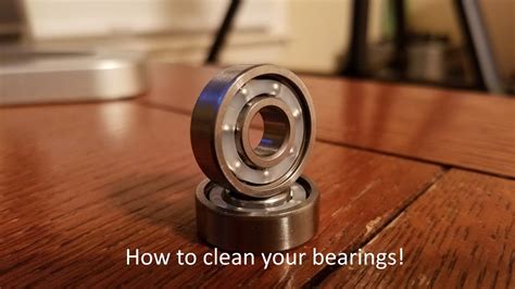 clean  bearings read description youtube