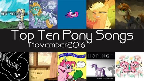 top ten pony songs  november  community voted youtube