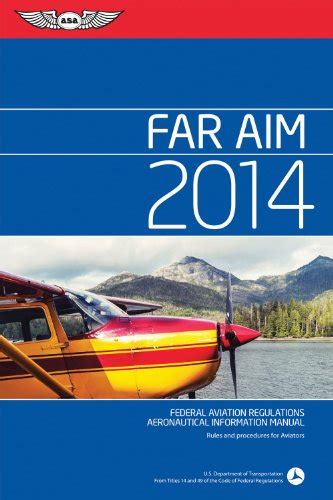 faraim  federal aviation regulationsaeronautical information manual faraim series
