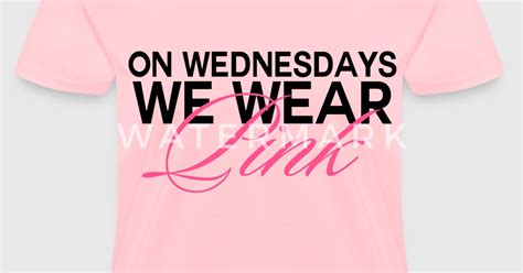 Mean Girls On Wednesdays We Wear Pink T Shirt Spreadshirt