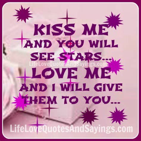 When You Kiss Me Quotes Quotesgram