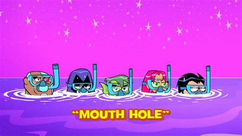 Mouth Hole Teen Titans Go Wiki Fandom