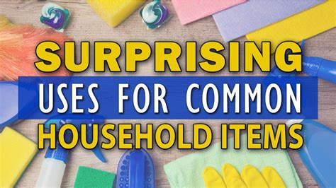 surprising   common household items youtube