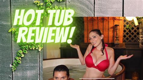 Hot Tub Review Youtube