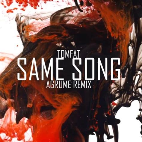 stream  song agrume remix  tomfat listen     soundcloud