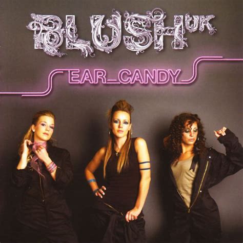 ear candy single by blush uk spotify