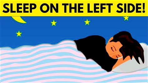 7 Serious Reasons Why You Should Sleep On Your Left Side Youtube