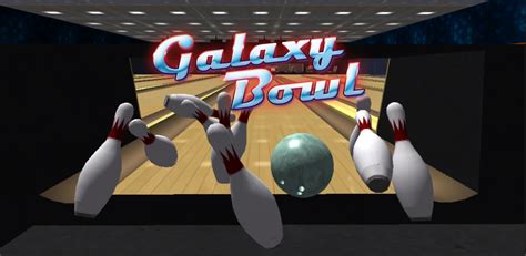 galaxy bowling hd appstore for android