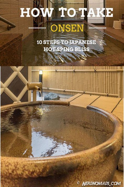 how to take onsen 10 steps to japanese hot springs bliss