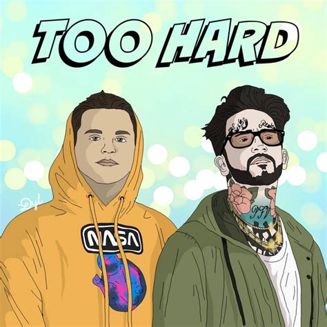 Too Hard By Dyl On Spotify