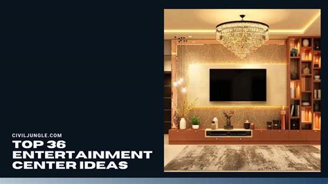 top  entertainment center ideas