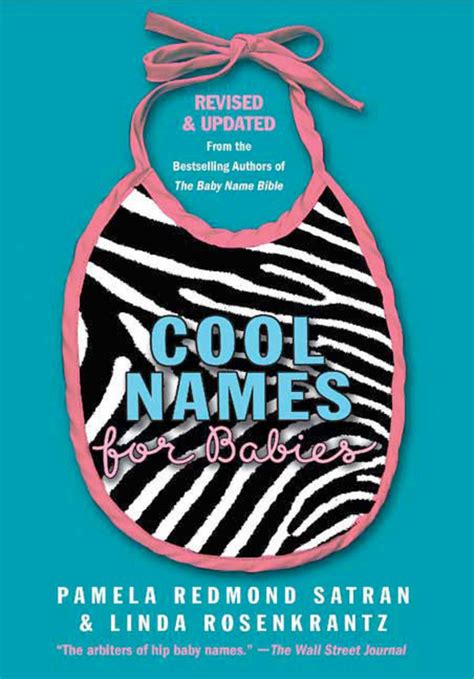 cool names  babies pamela redmond satran macmillan