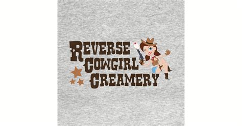 The Reverse Cowgirl Creamery Playa T Shirt Teepublic