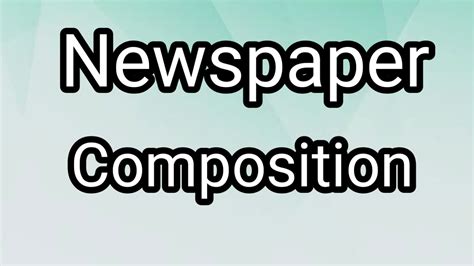 newspaper composition   words