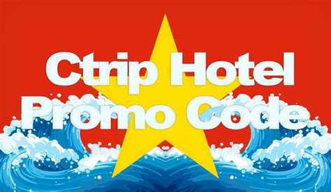ctrip hotel cny  promo code friend gift