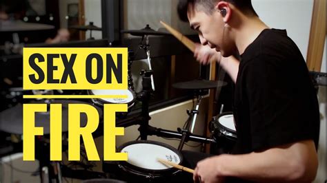 【sex on fire】 kings of leon drum cover youtube