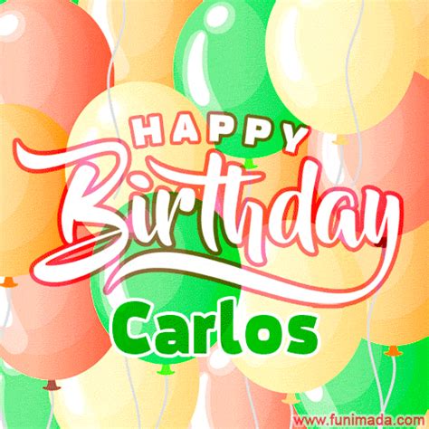 happy birthday image  carlos colorful birthday balloons gif