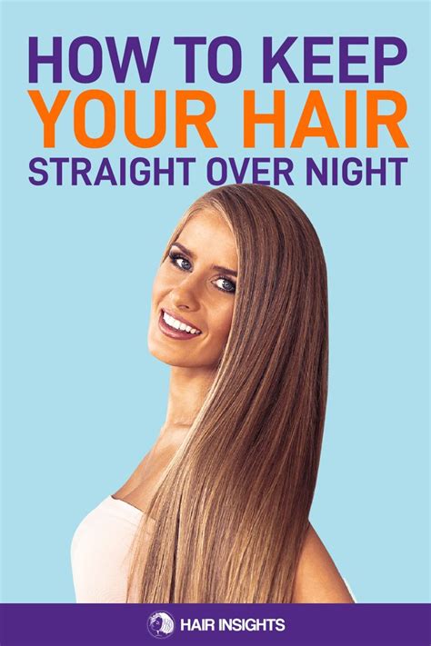 hair straight overnight overnight hairstyles