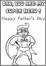 Colouring Dad Superhero Pages Kids Father Printable Fathers Sheet Tell Amazing He sketch template