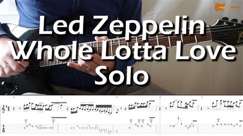 Led Zeppelin Whole Lotta Love Solo With Downloadable Tab