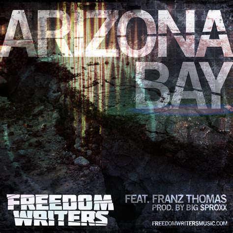 [video] freedom writers ft franz thomas arizona bay the come up show